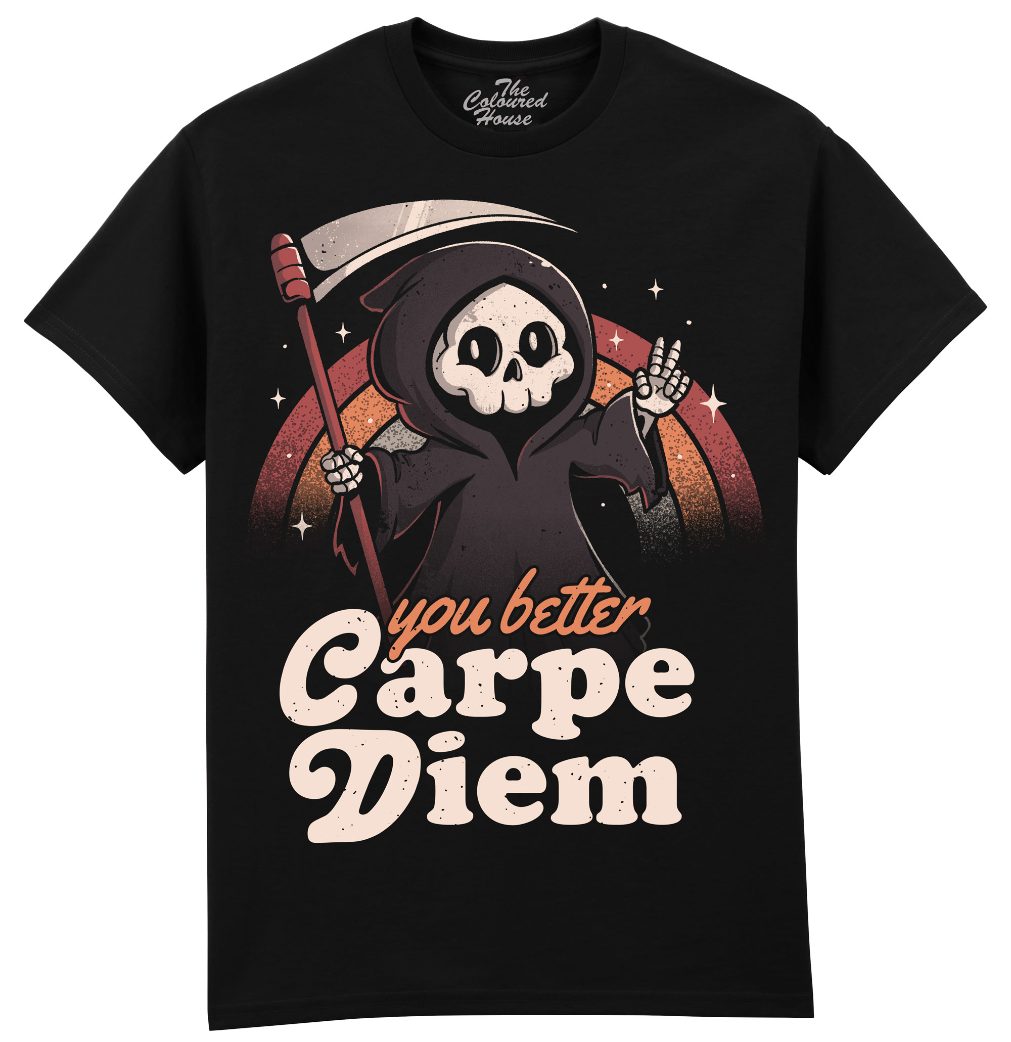 You Better Carpe Diem