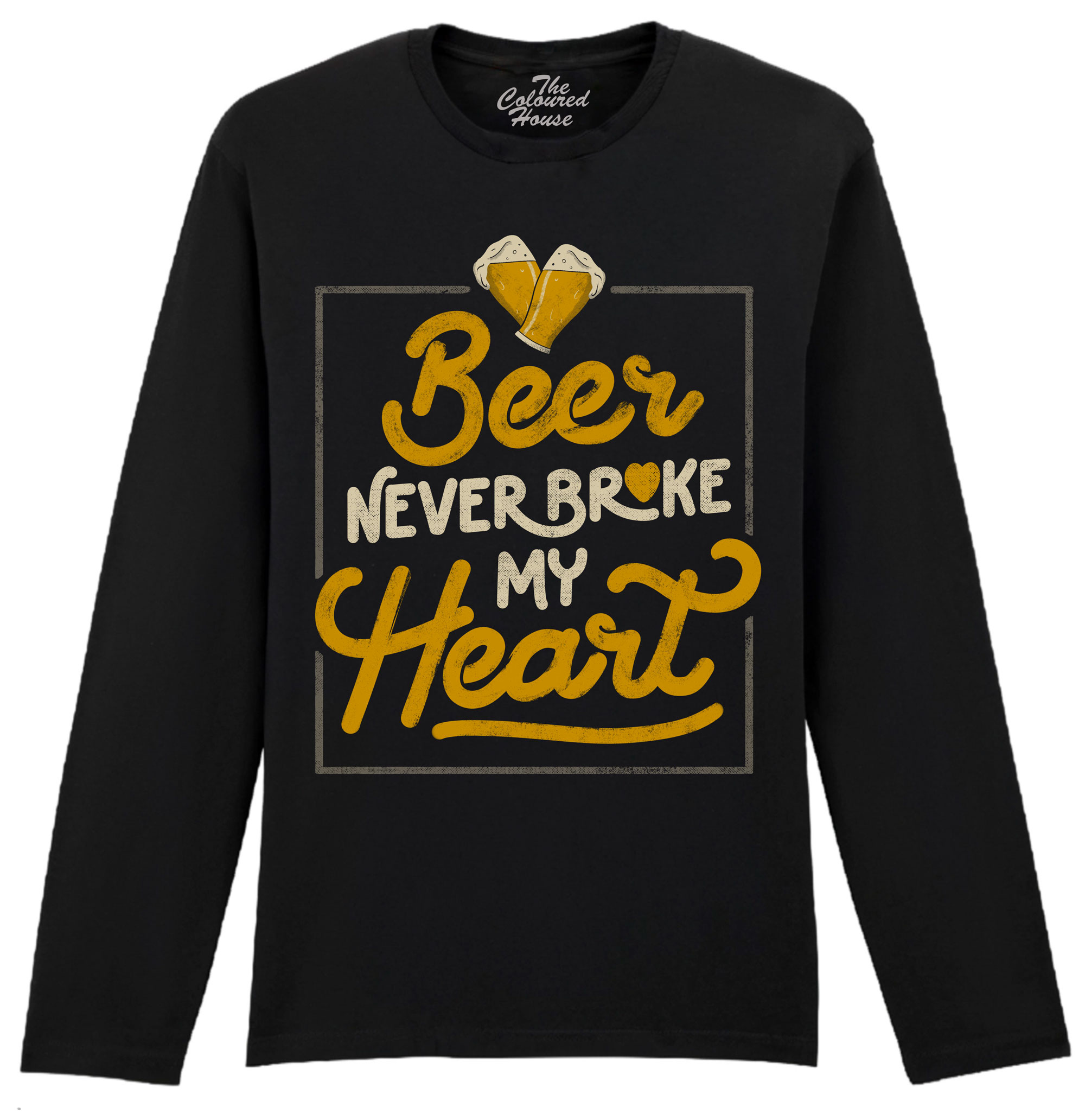 Beer Never Broke My Heart Longsleeve
