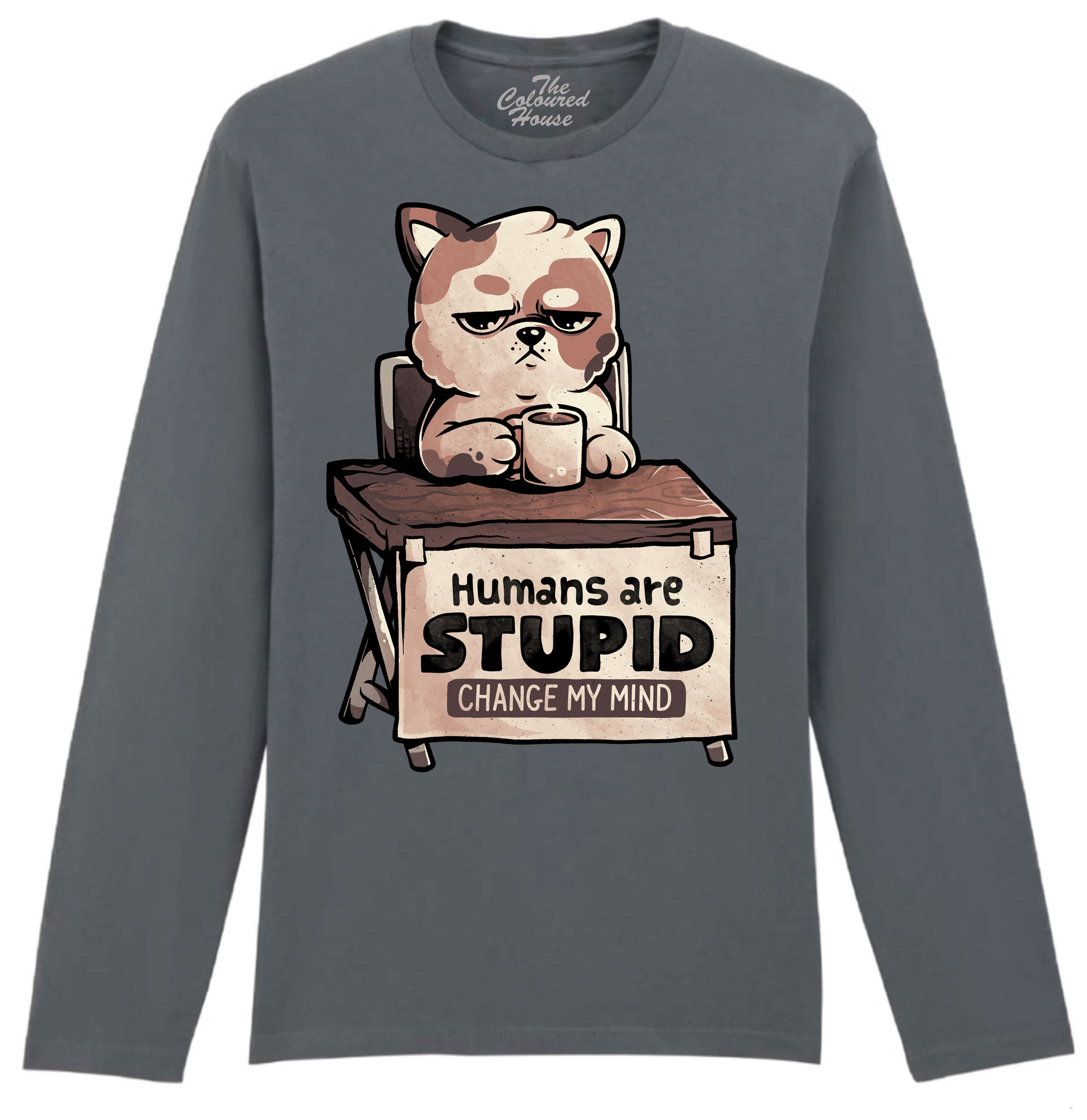 Humans Are Stupid Longsleeve