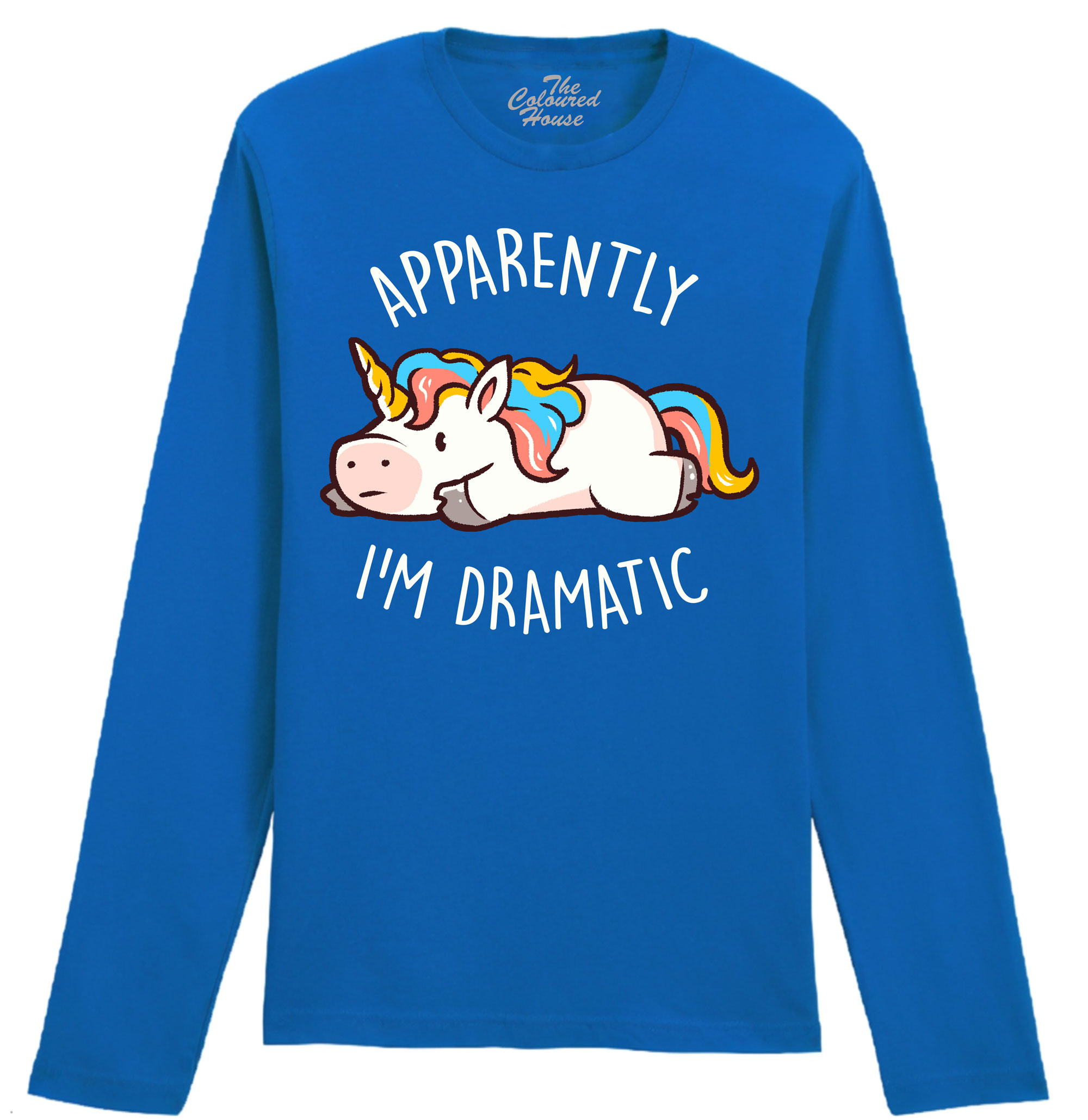 Apparently I Am Dramatic Longsleeve
