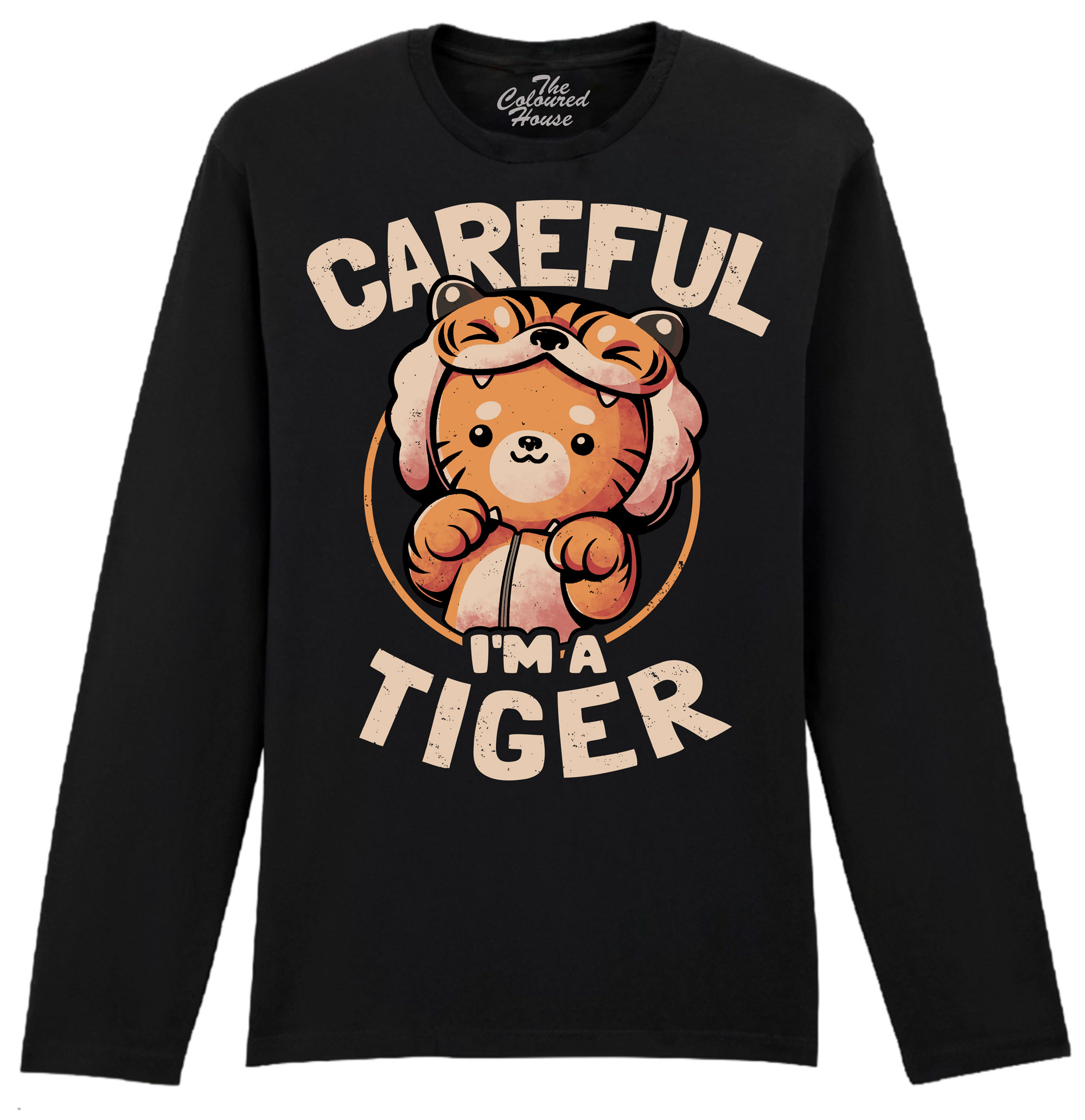 Careful I Am A Tiger Longsleeve