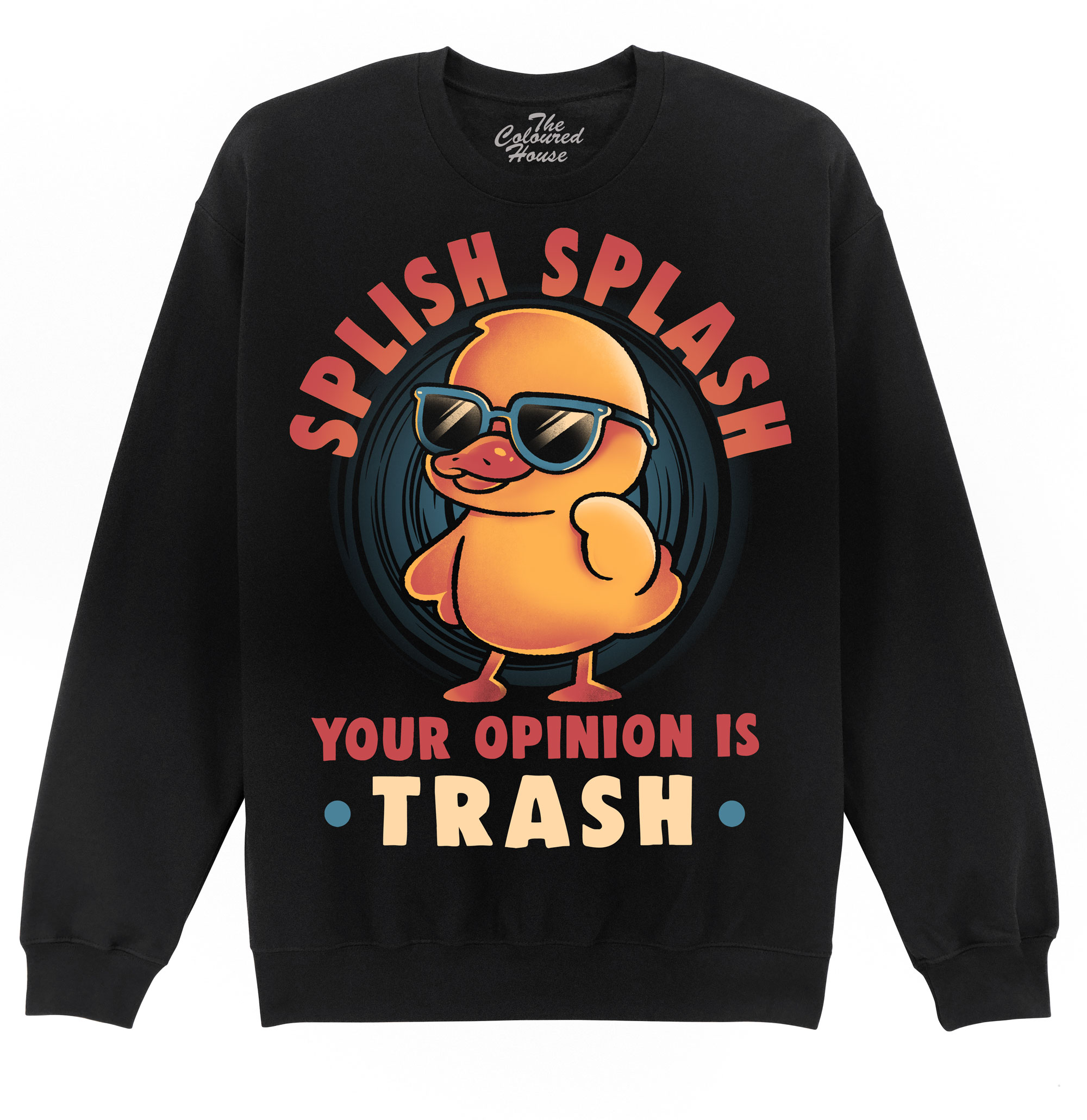 Your Opinion Is Trash Sweater
