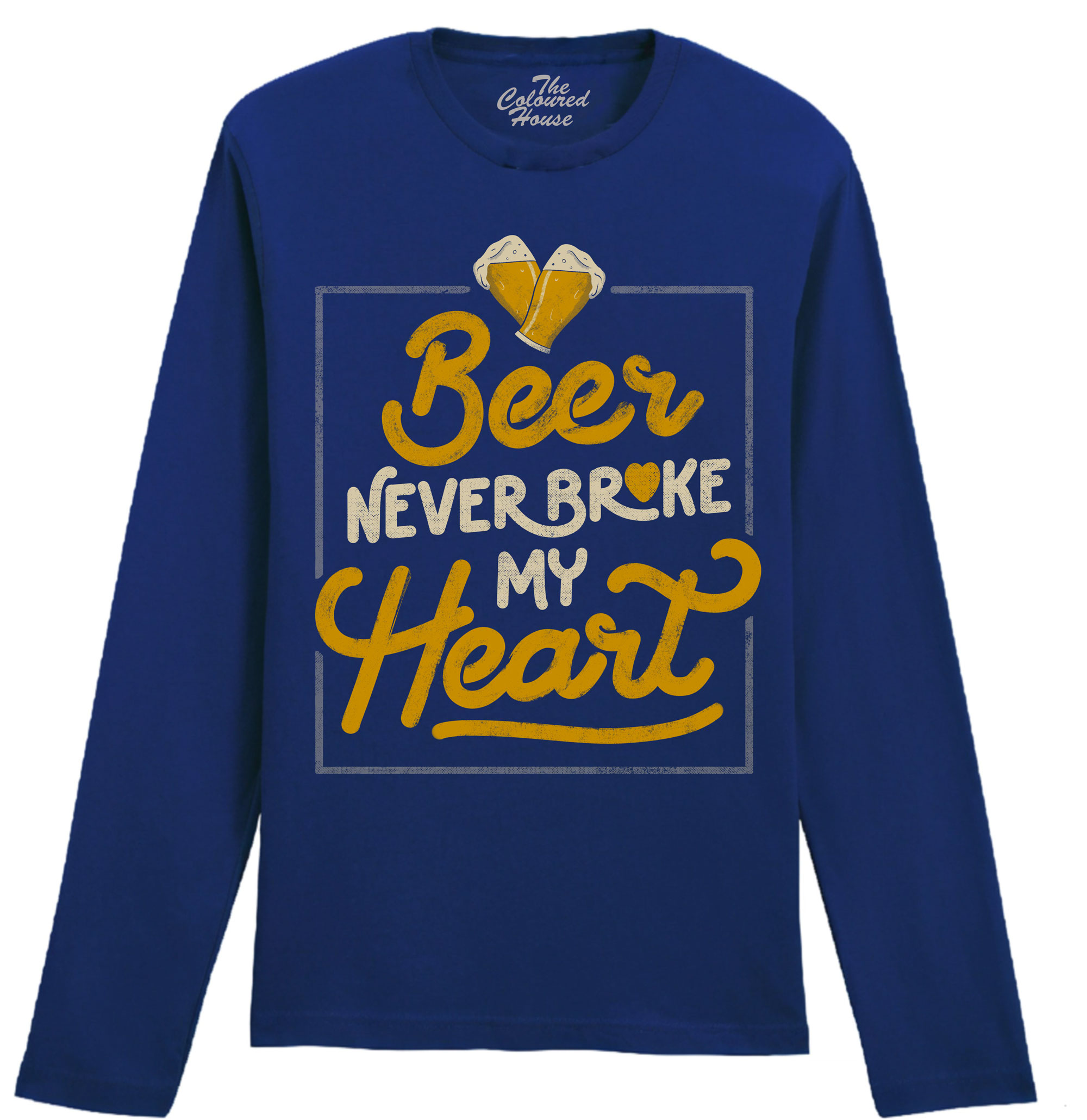 Beer Never Broke My Heart Longsleeve