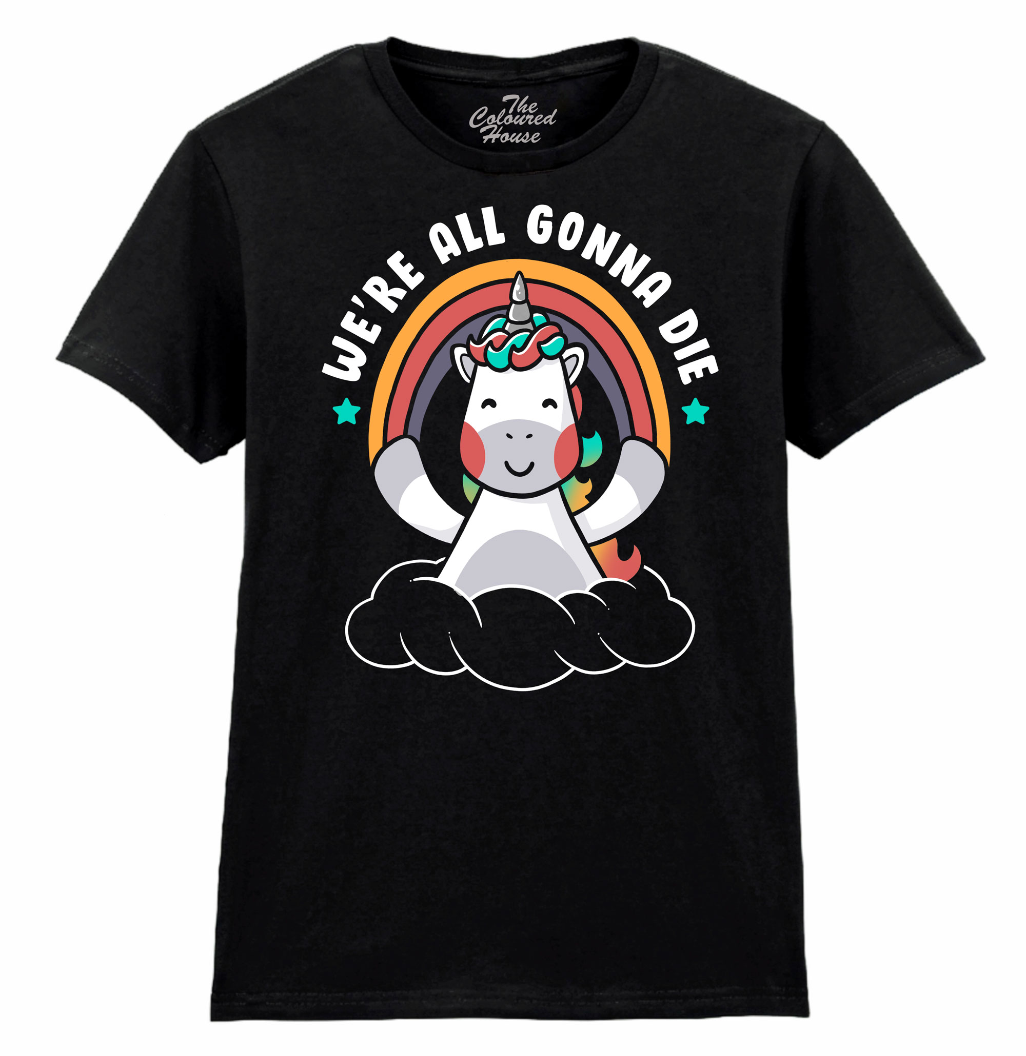 Were All Gonna Die Ladies T-shirt